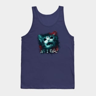 am i evil? Tank Top